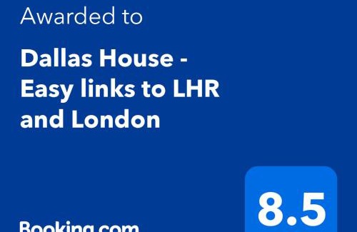 Botwell House | Dallas House - Easy links to LHR and London