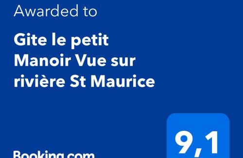 Mauricie Bed & Breakfast | Le petit Manoir Spa et Vue sur rivière St Maurice