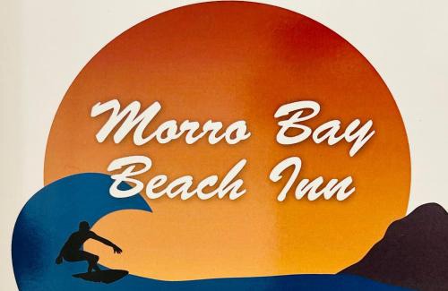 Morro Bay Hotel | Morro Bay Beach Inn