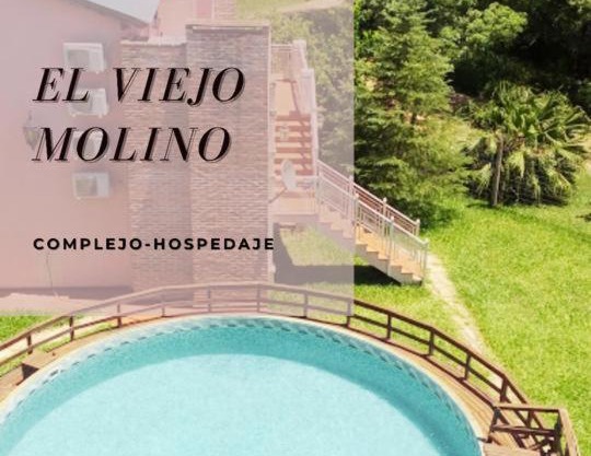 Complejo Familiar EL VIEJO MOLINO