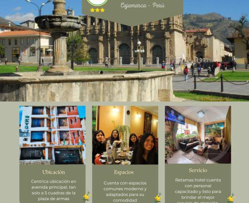 Cajamarca Hotel | Retamas Hotel